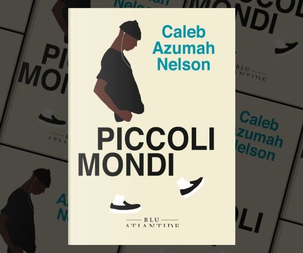 Proposte per giovani lettori. “Piccoli Mondi” di Cale Azumah Nelson